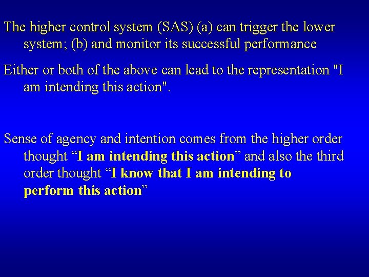 The higher control system (SAS) (a) can trigger the lower system; (b) and monitor The higher control system (SAS) (a) can trigger the lower system; (b) and monitor