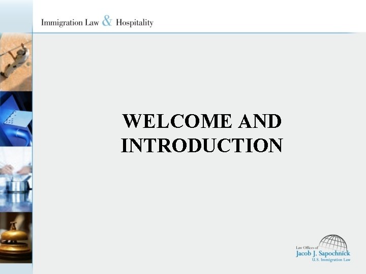WELCOME AND INTRODUCTION 