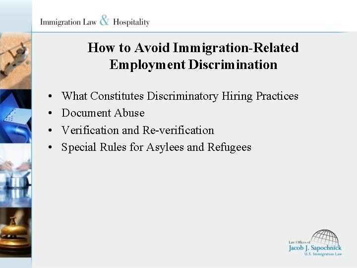 How to Avoid Immigration-Related Employment Discrimination • • What Constitutes Discriminatory Hiring Practices Document