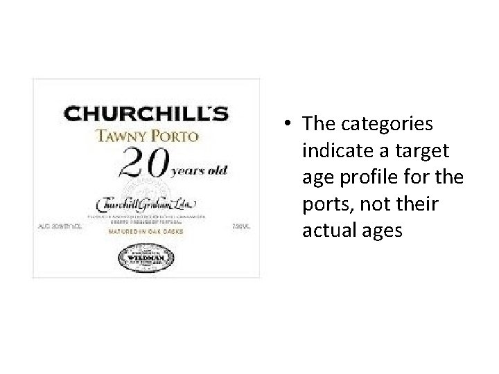  • The categories indicate a target age profile for the ports, not their