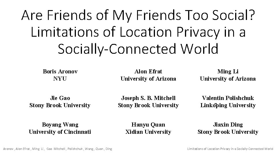 Are Friends of My Friends Too Social? Limitations of Location Privacy in a Socially-Connected