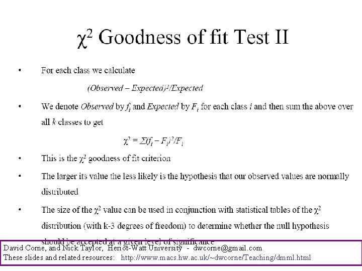 David Corne, and Nick Taylor, Heriot-Watt University - dwcorne@gmail. com These slides and related