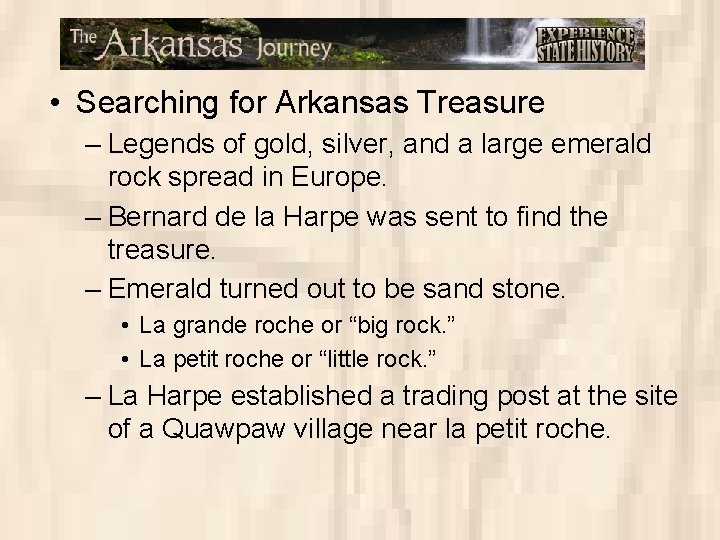  • Searching for Arkansas Treasure – Legends of gold, silver, and a large