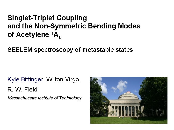 Singlet-Triplet Coupling and the Non-Symmetric Bending Modes of Acetylene 1Ãu SEELEM spectroscopy of metastable