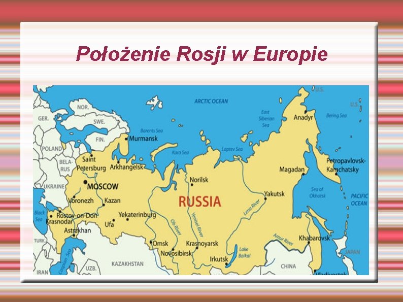 Położenie Rosji w Europie 