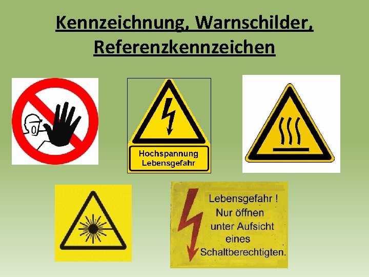 Kennzeichnung, Warnschilder, Referenzkennzeichen 