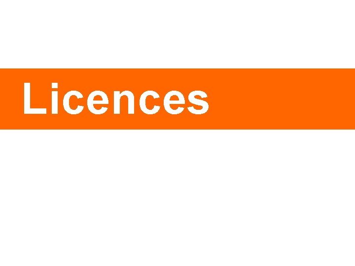 Licences Licences