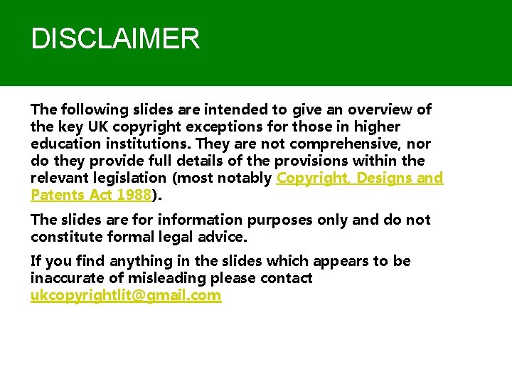 DISCLAIMER The following slides are intended to give an overview of the key UK DISCLAIMER The following slides are intended to give an overview of the key UK