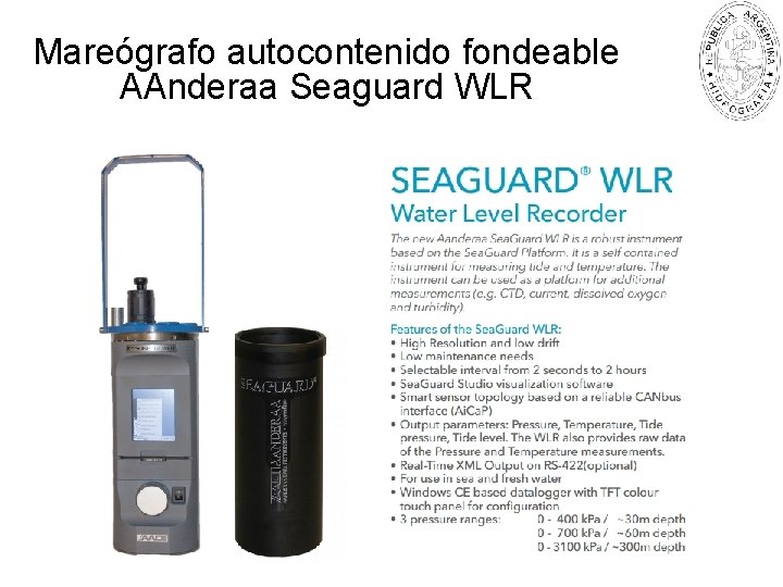Mareógrafo autocontenido fondeable AAnderaa Seaguard WLR 