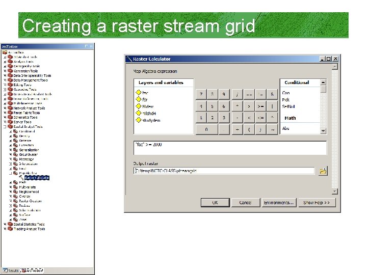 Creating a raster stream grid 