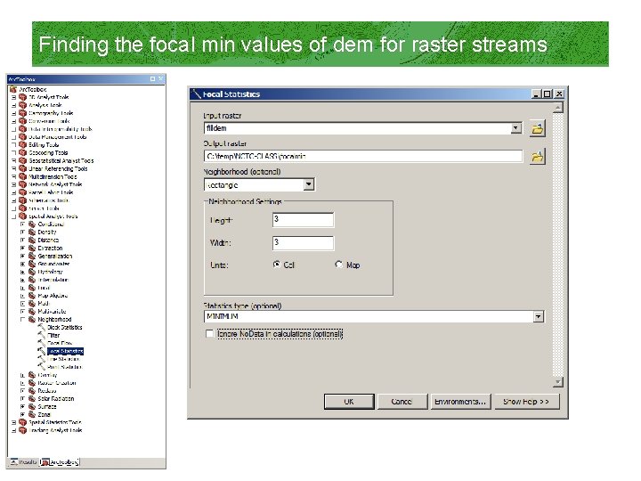 Finding the focal min values of dem for raster streams 