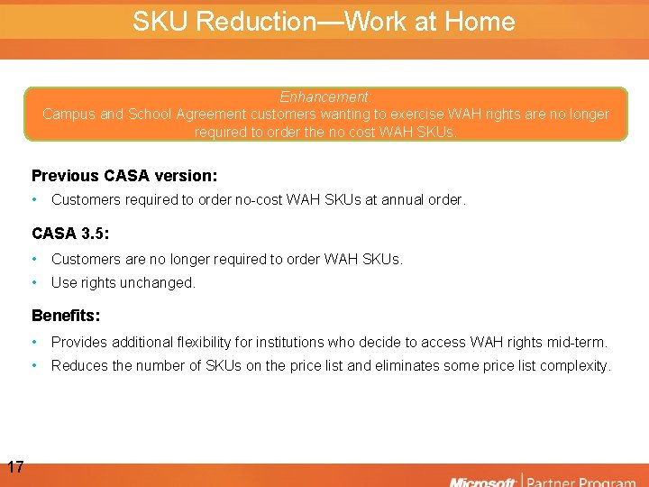 SKU Reduction—Work at Home Enhancement: Campus and School Agreement customers wanting to exercise WAH