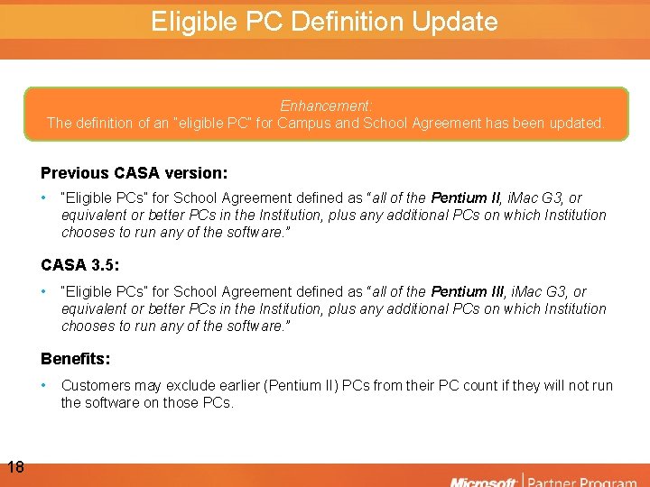 Eligible PC Definition Update Enhancement: The definition of an “eligible PC” for Campus and