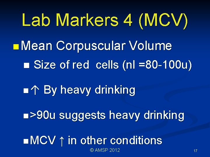 Lab Markers 4 (MCV) n Mean n Corpuscular Volume Size of red cells (nl