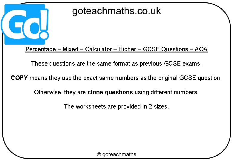 Percentage – Mixed – Calculator – Higher – GCSE Questions – AQA These questions