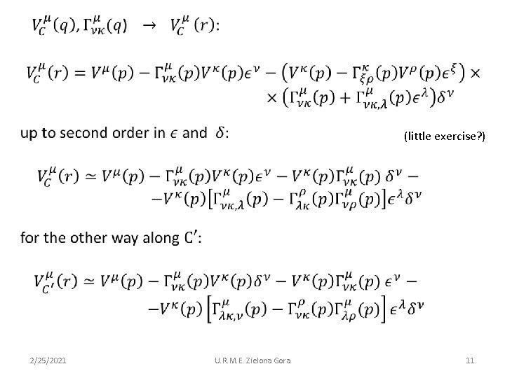  (little exercise? ) 2/25/2021 U. R. M. E. Zielona Gora 11 
