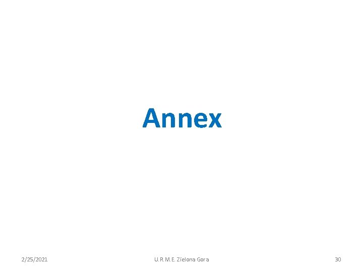 Annex 2/25/2021 U. R. M. E. Zielona Gora 30 