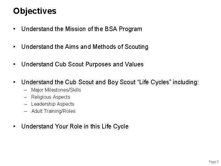 Objectives • Understand the Mission of the BSA Program • Understand the Aims and Objectives • Understand the Mission of the BSA Program • Understand the Aims and
