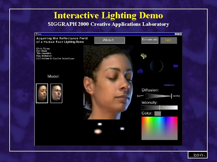 Interactive Lighting Demo SIGGRAPH 2000 Creative Applications Laboratory 