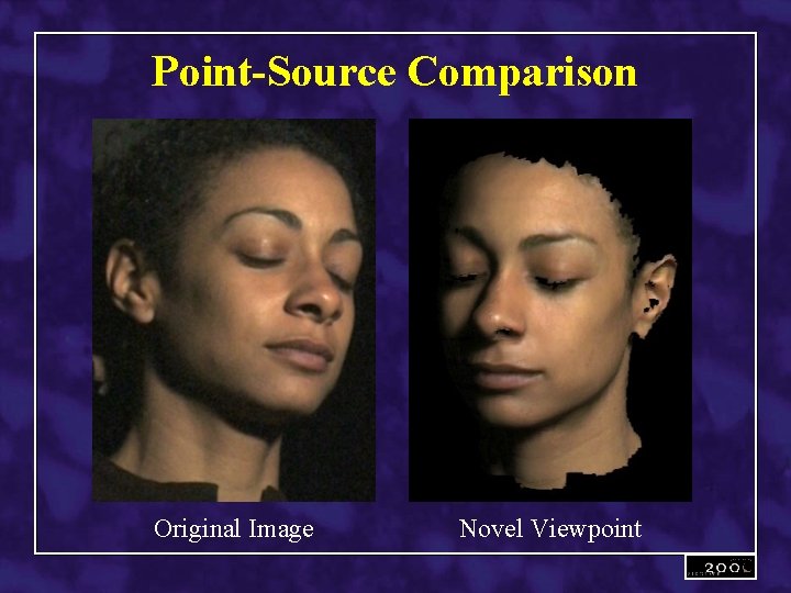 Point-Source Comparison Original Image Novel Viewpoint 