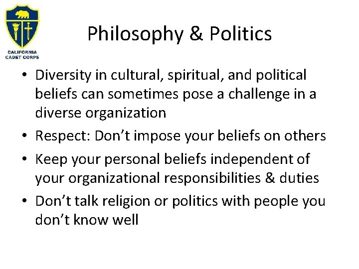 Philosophy & Politics • Diversity in cultural, spiritual, and political beliefs can sometimes pose