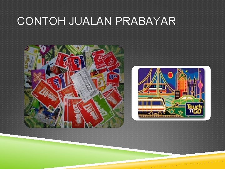 CONTOH JUALAN PRABAYAR 