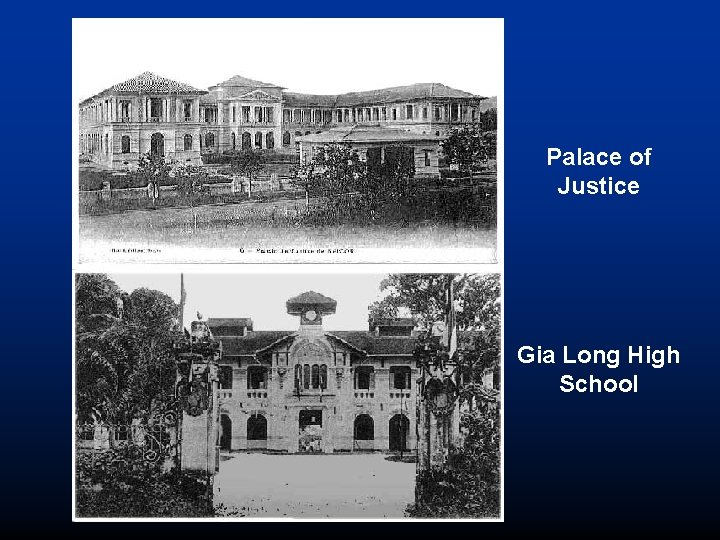 Palace of Justice Gia Long High School 