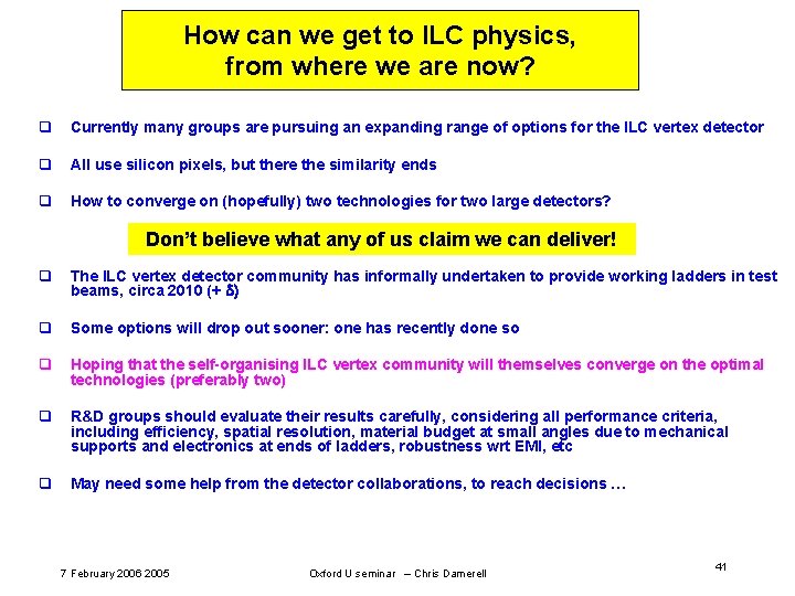 How can we get to ILC physics, from where we are now? q Currently How can we get to ILC physics, from where we are now? q Currently
