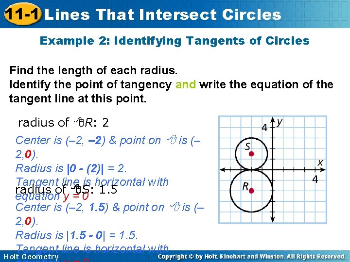 11 -1 Lines That Intersect Circles Example 2: Identifying Tangents of Circles Find the