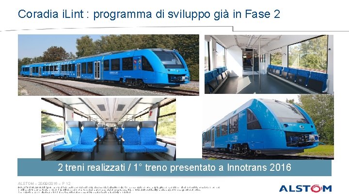 Coradia i. Lint : programma di sviluppo già in Fase 2 2 treni realizzati