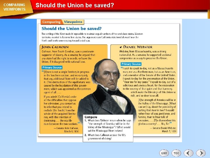 COMPARING VIEWPOINTS Should the Union be saved? 