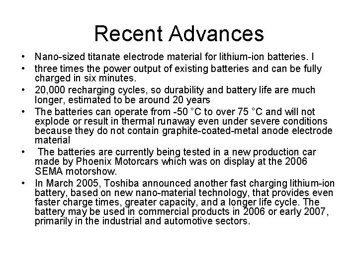 Recent Advances • Nano-sized titanate electrode material for lithium-ion batteries. I • three times