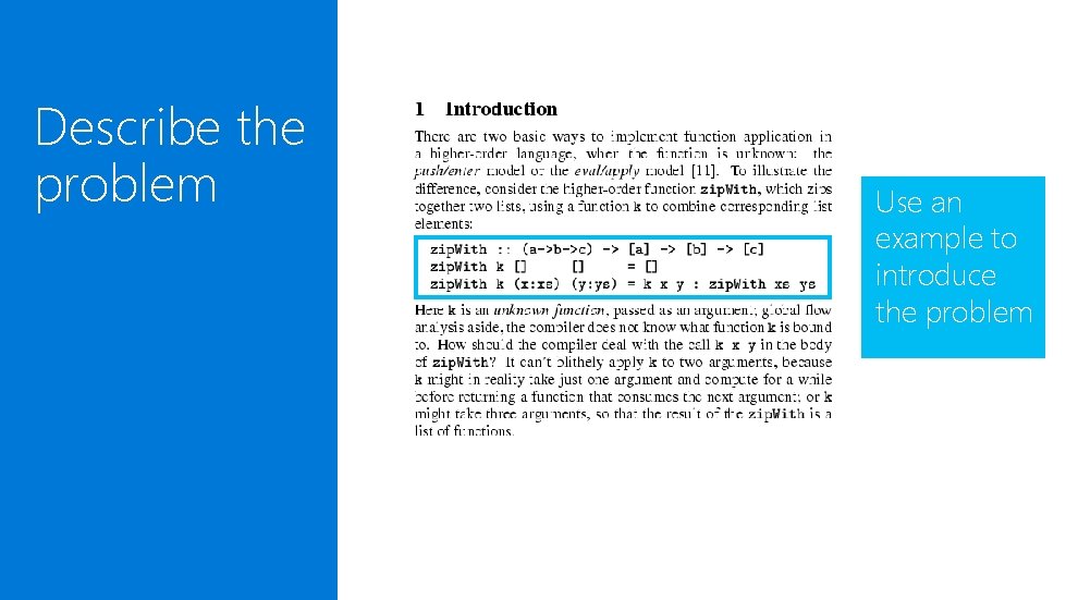 Describe the problem Use an example to introduce the problem 