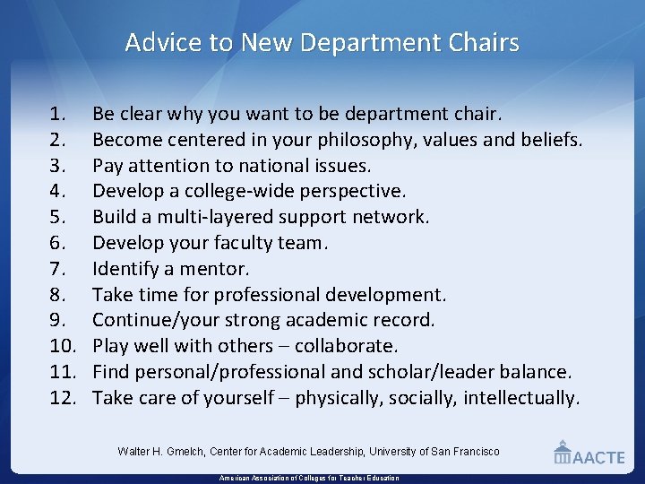 Advice to New Department Chairs 1. 2. 3. 4. 5. 6. 7. 8. 9.