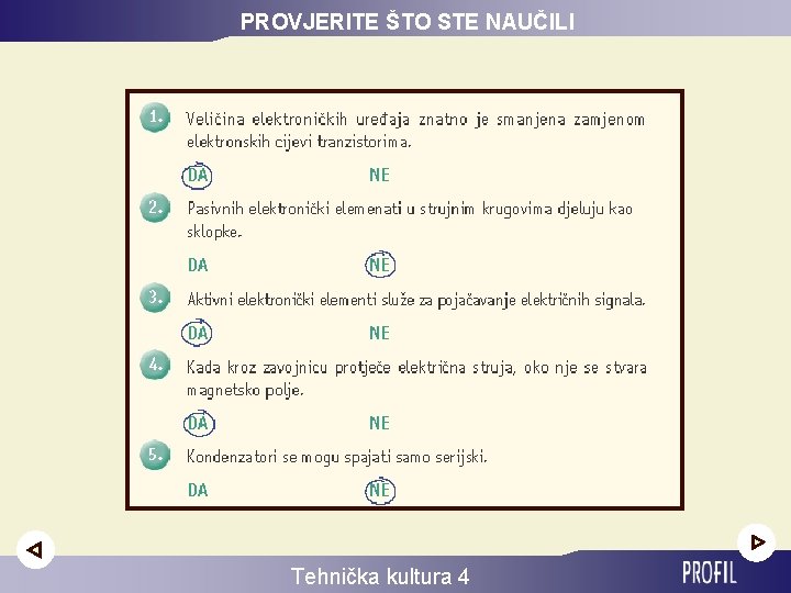 PROVJERITE ŠTO STE NAUČILI Tehnička kultura 4 