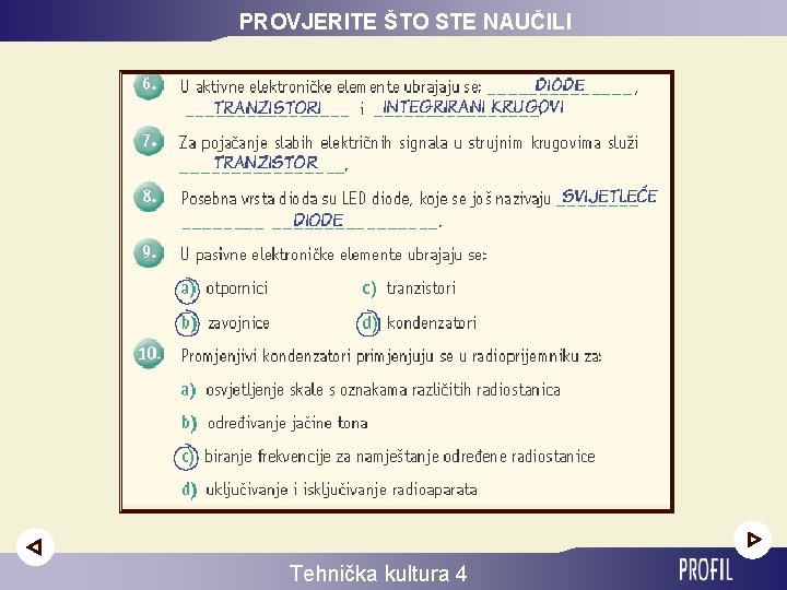 PROVJERITE ŠTO STE NAUČILI Tehnička kultura 4 