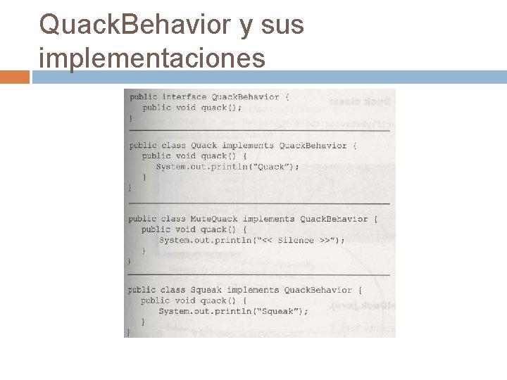 Quack. Behavior y sus implementaciones 