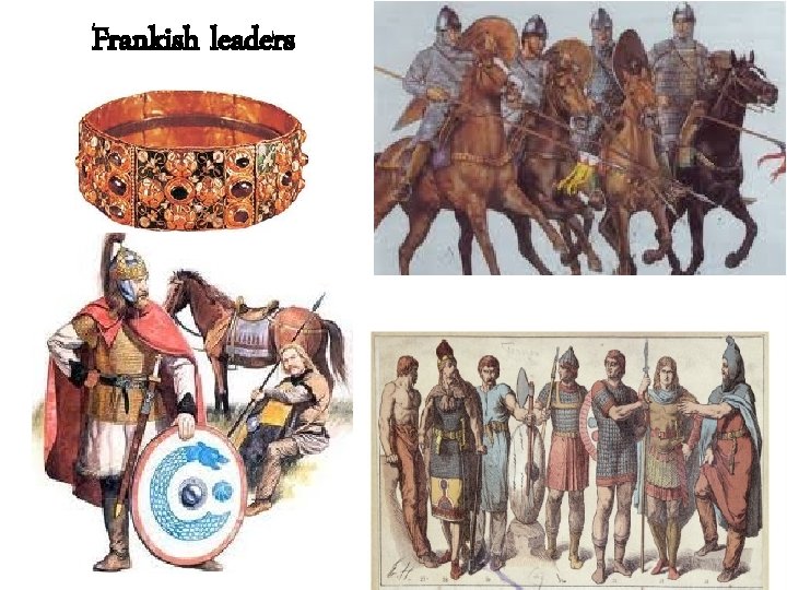 Frankish leaders 