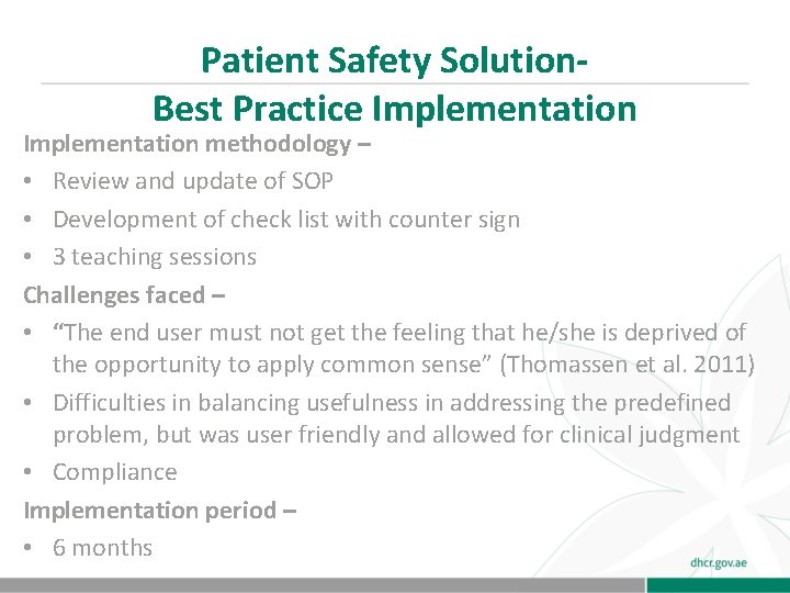Patient Safety Solution. Best Practice Implementation methodology – • Review and update of SOP