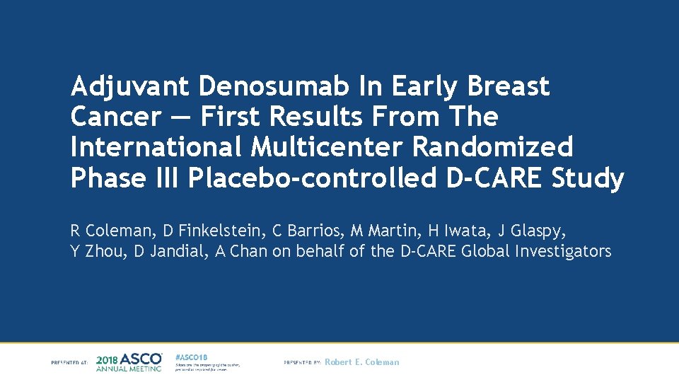 Adjuvant Denosumab In Early Breast Cancer — First Results From The International Multicenter Randomized