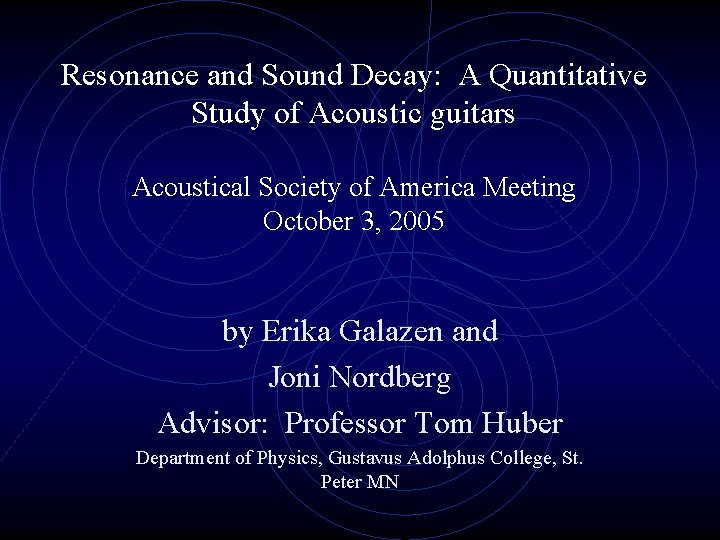 Resonance and Sound Decay: A Quantitative Study of Acoustic guitars Acoustical Society of America
