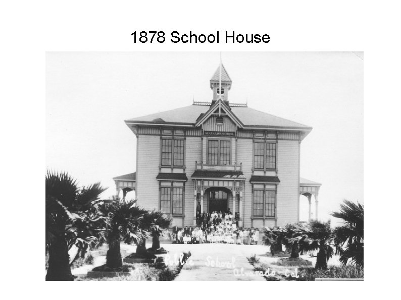 1878 School House 