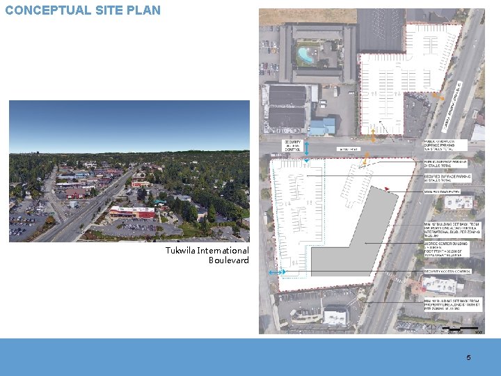 CONCEPTUAL SITE PLAN Tukwila International Boulevard 5 