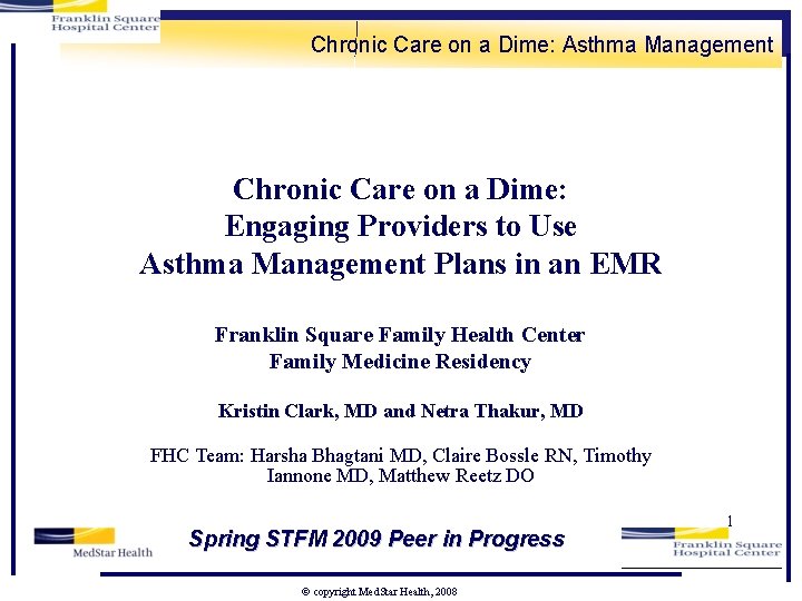 Chronic Care on a Dime: Asthma Management Chronic Care on a Dime: Engaging Providers