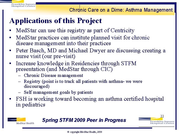 Chronic Care on a Dime: Asthma Management Applications of this Project • Med. Star