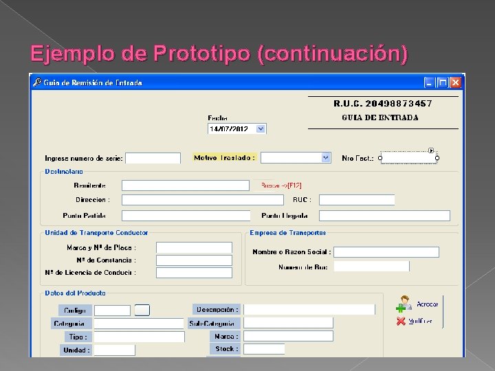 Ejemplo de Prototipo (continuación) 