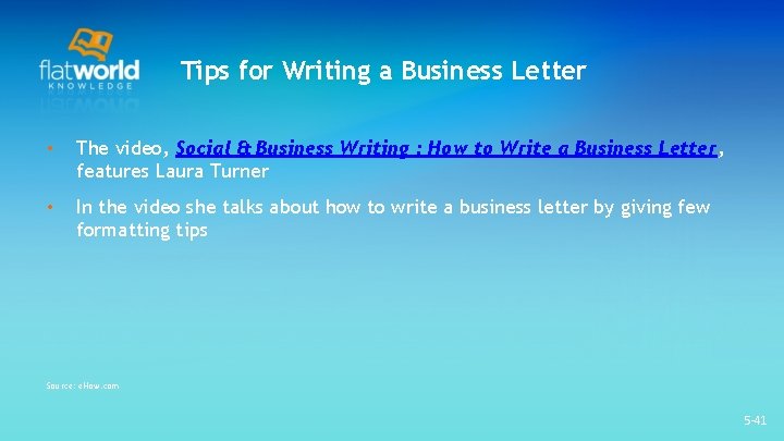 Tips for Writing a Business Letter • The video, Social & Business Writing : Tips for Writing a Business Letter • The video, Social & Business Writing :