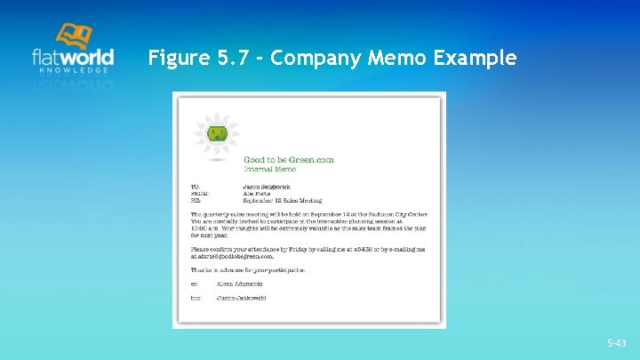 Figure 5. 7 - Company Memo Example 5 -43 Figure 5. 7 - Company Memo Example 5 -43