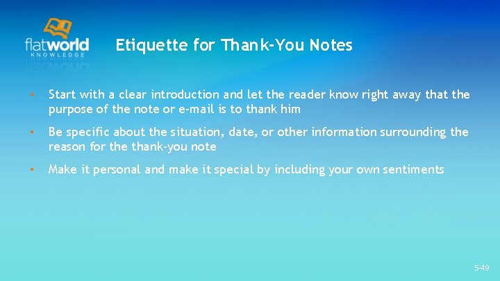 Etiquette for Thank-You Notes • Start with a clear introduction and let the reader Etiquette for Thank-You Notes • Start with a clear introduction and let the reader