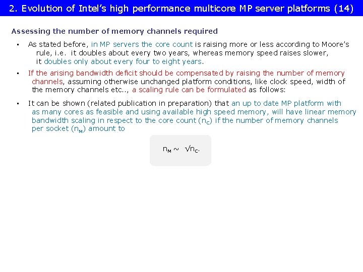 2. Evolution of Intel’s high performance multicore MP server platforms (14) Assessing the number